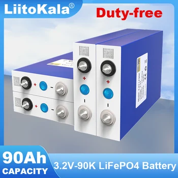LiitoKala 3,2 V 90Ah LiFePO4 аккумулятор для 12V 24V 270A Литий-железо-фосфатная Солнечная энергия Кемперов Гольф-кар Внедорожный Ветер TAX FREE