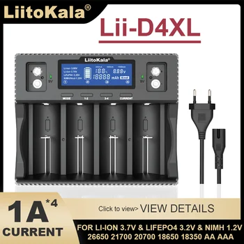 LiitoKala Lii-D4XL 21700 18650 3,7VLi-ion 3,2 В LiFePO4 1,2 В NiMH/Cd 26650 26700 32700 D AA AAA 9 В ЖК-Дисплей Зарядное Устройство